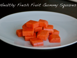 Healthy Fresh Fruit Gummy Squares